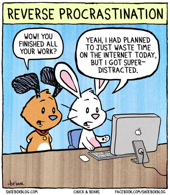 reverse-procrastination
